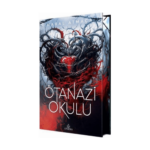 Ötanazi Okulu - 4 Özel Baskı