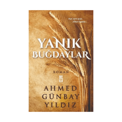 Yanık Buğdaylar