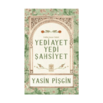 Yedi Ayet Yedi Şahsiyet & Fatiha Suresi Tefsiri