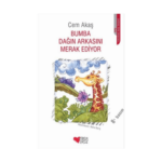 Bumba Dağın Arkasını Merak Ediyor