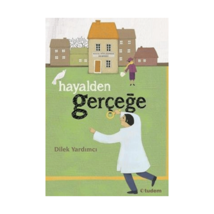 Hayalden Gerçeğe