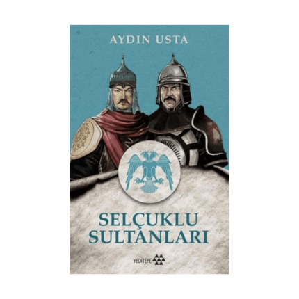 Selçuklu Sultanları
