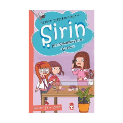 Şirin Mis Sabunlarının Gizemi - Kendimi Durduramıyorum 2 (6)