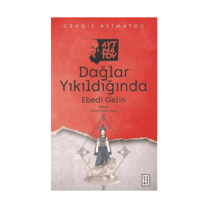 Dağlar Yıkıldığında
