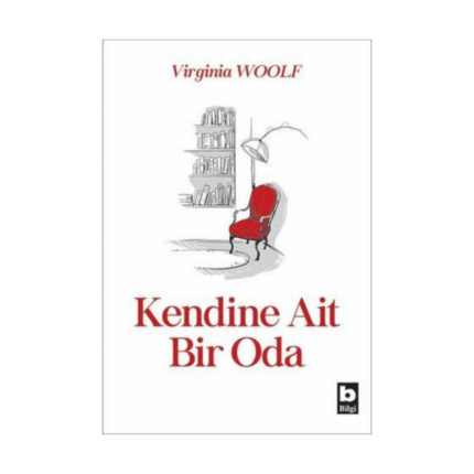 Kendine Ait Bir Oda - Bilgi Yayınevi