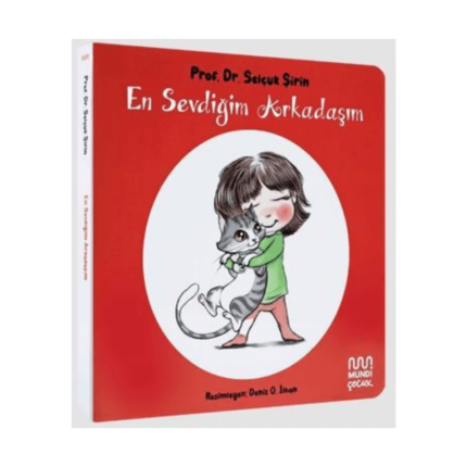 En Sevdiğim Arkadaşım