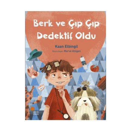 Berke Çıp Çıp Dedektif Oldu