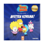 Kral Şakir İlk Okuma Kitabı 6 Afetten Korkma