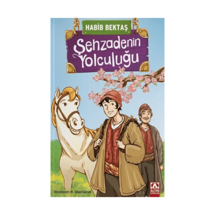 Şehzadenin Yolculuğu