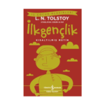 İlkgençlik - Kısaltılmış Metin