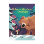 Bobo Ve Miço'nun Dostluğu