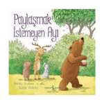 Paylaşmak İstemeyen Ayı