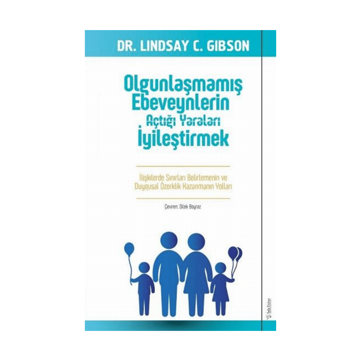 9a73d-olgunlasmamis-ebeveynlerin-actigi-yaralari-iyilestirmek-1-1.png Olgunlaşmamış Ebeveynlerin Açtığı Yaraları İyileştirmek - Görsel 1