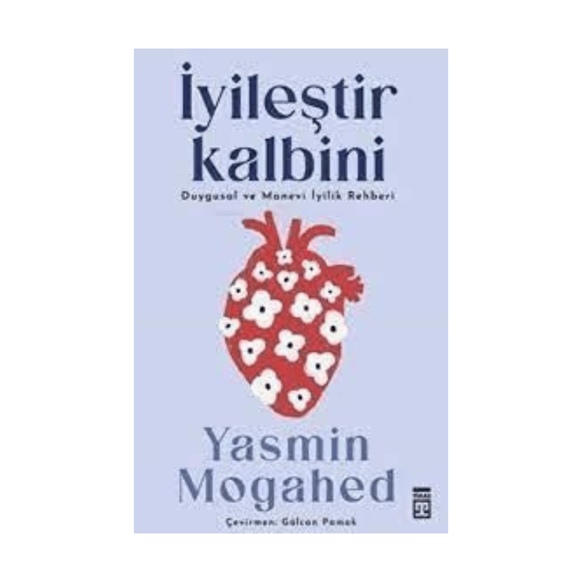 9aa3c-iyilestir-kalbini-duygusal-ve-manevi-iyilik-rehberi-1-1.png İyileştir Kalbini & Duygusal Ve Manevi İyilik Rehberi - Görsel 1