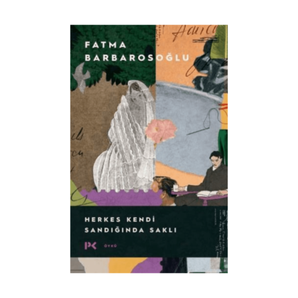 Herkes Kendi Sandığında Saklı