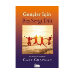 Gençler İçin Beş Sevgi Dili