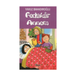 Fedakar Annem