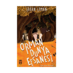 Orman Dünya Efsanesi