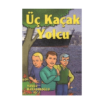Üç Kaçak Yolcu