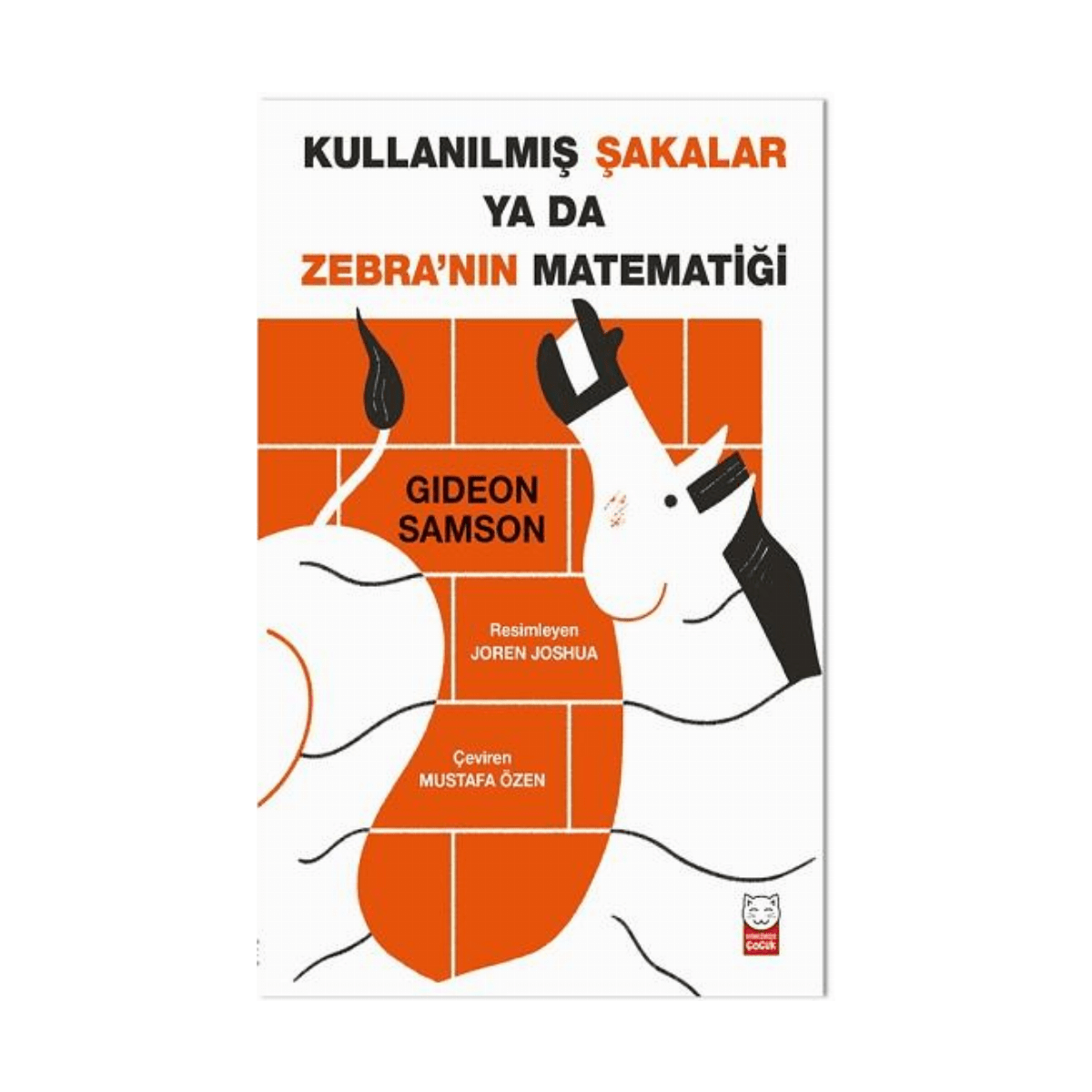 9c754-kullanilmis-sakalar-ya-da-zebranin-matematigi-1-1.png Kullanılmış Şakalar Ya Da Zebranın Matematiği - Görsel 1