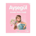 Ayşegül 10- Anneler Günü Çiçeği