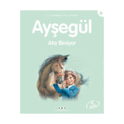 Ayşegül 33- Ata Biniyor