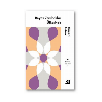 Beyaz Zambaklar Ülkesinde