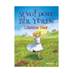 Sevgi Dolu Bir Yürek