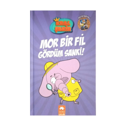 Kral Şakir 7 Mor Bir Fil Gördüm Sanki