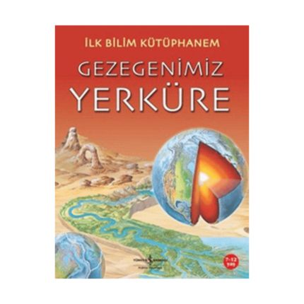 Gezegenimiz Yerküre İlk Bilim Kütüphanem