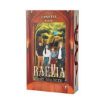 Raelia - Medora Günlükleri 2