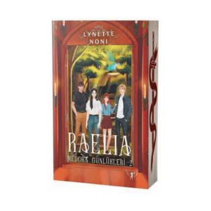 Raelia - Medora Günlükleri 2