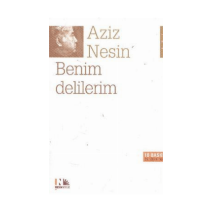 Benim Delilerim