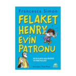 Felaket Henry Evin Patronu