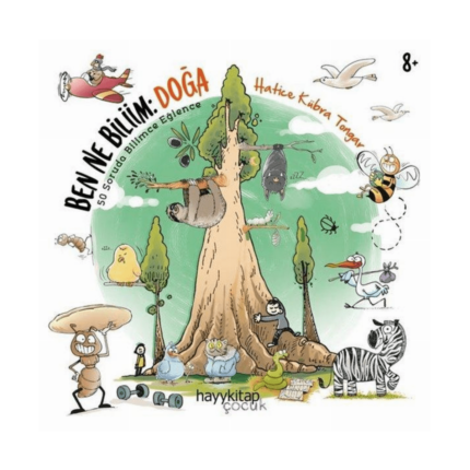 Ben Ne Biliim: Doğa