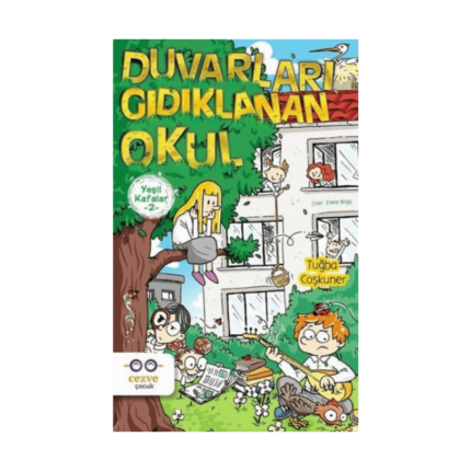 Yeşil Kafalar 2 - Duvarları Gıdıklanan Okul