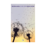 Eksik Şiir İkinci Kitap