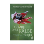 Cemre Önce Kalbe Düşer