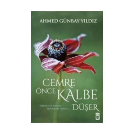 Cemre Önce Kalbe Düşer