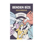 Benden Bize Kafası Karışıklar