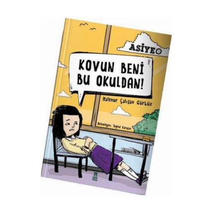 Kovun Beni Bu Okuldan Asiye 1