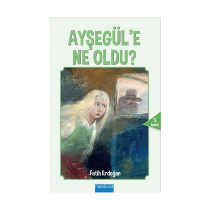 Ayşegüle Ne Oldu ?