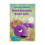 Fener Balığının Kayıp Işığı