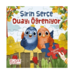Şirin Serçe Duayı Öğreniyor / Yapbozlu Kitap 4