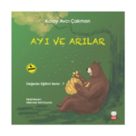 Ayı Ve Arılar Değerler Eğitimi Serisi 7
