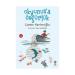 Okyunus'a Özgürlük