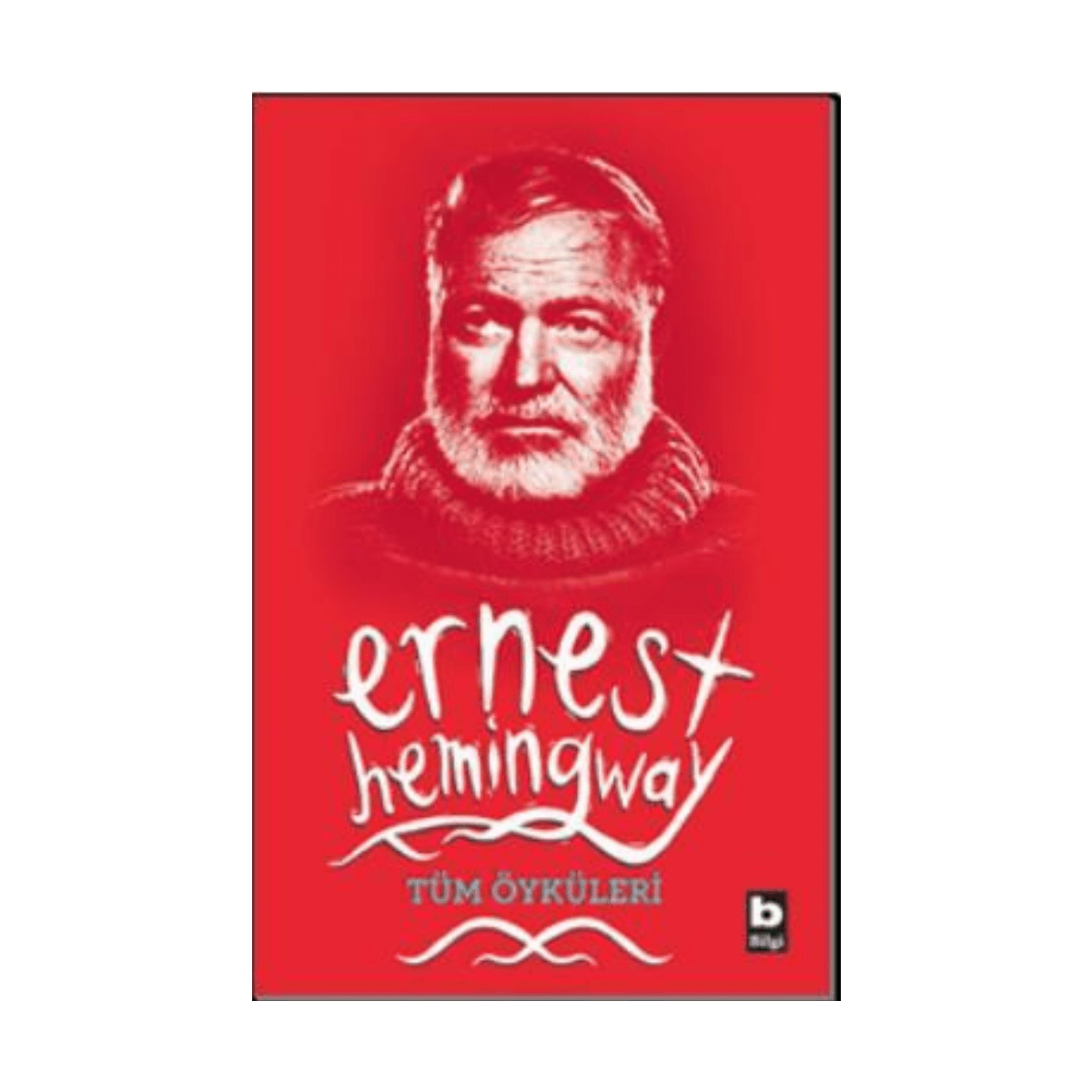 a2aac-ernest-hemingway-tum-oykuleri-1-1.png Ernest Hemıngway/Tüm Öyküleri - Görsel 1
