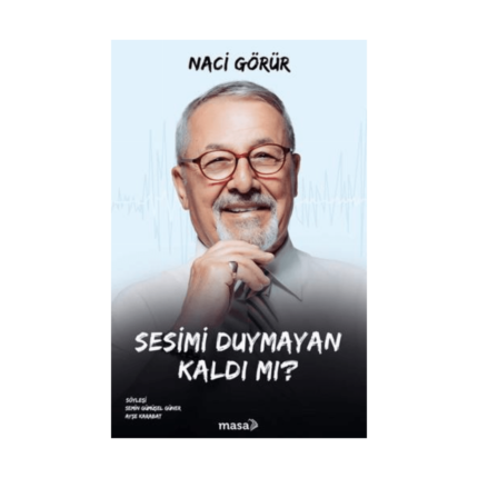 Sesimi Duymayan Kaldı Mı?