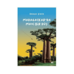 Madagaskar’da Mavi Bir Düş