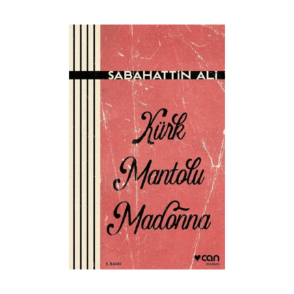 Kürk Mantolu Madonna - Can Yayınları